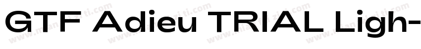 GTF Adieu TRIAL Ligh字体转换